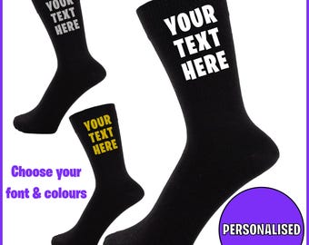 Personalised Socks -Custom Text All Occasions - Perfect for a Gift