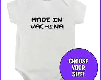 Made in Vachina Funny Novelty Baby Bodysuit / Babygrow / Vest - Perfect gift