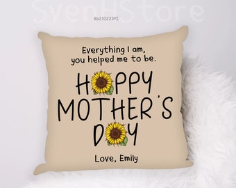 Everything I am You Help Me To Be Personalized Pillow, Happy Mother's Day Gift For Mom, Mother In Law Gift, Mother And Daughter, Bonus Mom