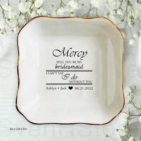 Will You Be My Bridesmaid Ring Dish Personalized Gift For Bridesmaid Gift From Bride Wedding Gift Bridal Shower Gift For Best Friend Bestie