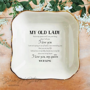 To My Old Lady Ring Dish-Personalized Jewelry Tray Gifts For Wife-Valentines Day Gift-Anniversary Gift-King And Queen-Wife Gift From Husband
