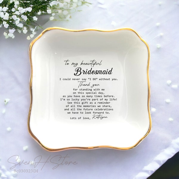 To My Beautiful Bridesmaid Ring Dish, Personalized Gift For Bridesmaids Gift From Bride, Wedding Gift, Bridal Shower Gifts For Best Friend