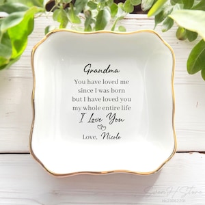 I Have Loved You My Whole Life Grandma Jewelry Dish-Personalized Grandma Ring Dish-Nana Gift From Grandkid-Mothers Day Gift-Family Keepsake