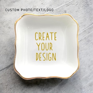 Custom Trinket Tray-Create Your Text, Message-Personalized Photo Logo Ring Dish Gift-Square Round Heart Jewelry Holder-Unique Wedding Gifts