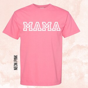 Neon MAMA T-Shirt, Mama T-shirt, Mom of Boys, Mom of Girls, Mom of Both Shirt