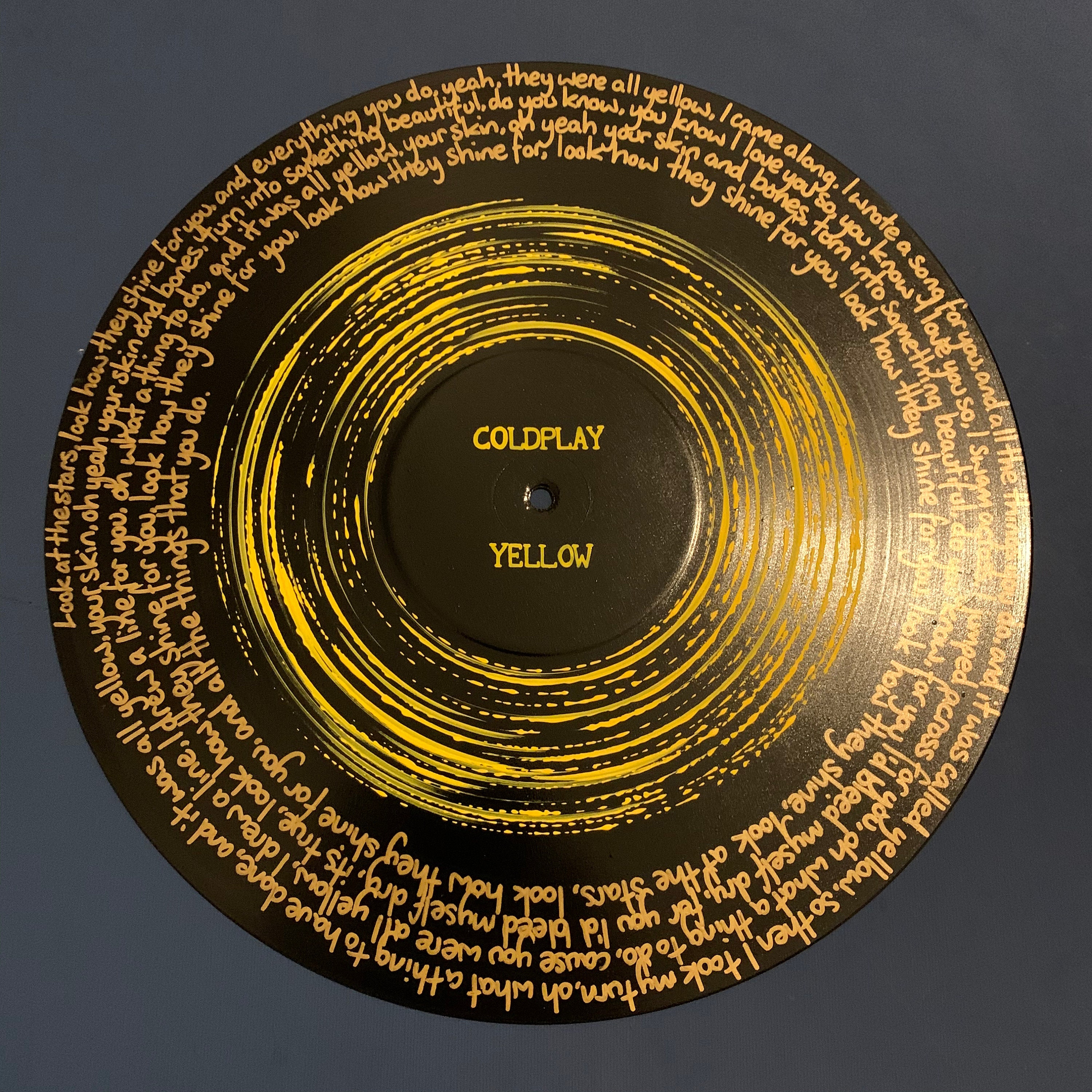 Coldplay yellow Record Painting / Song Lyrics / Hand Painted 