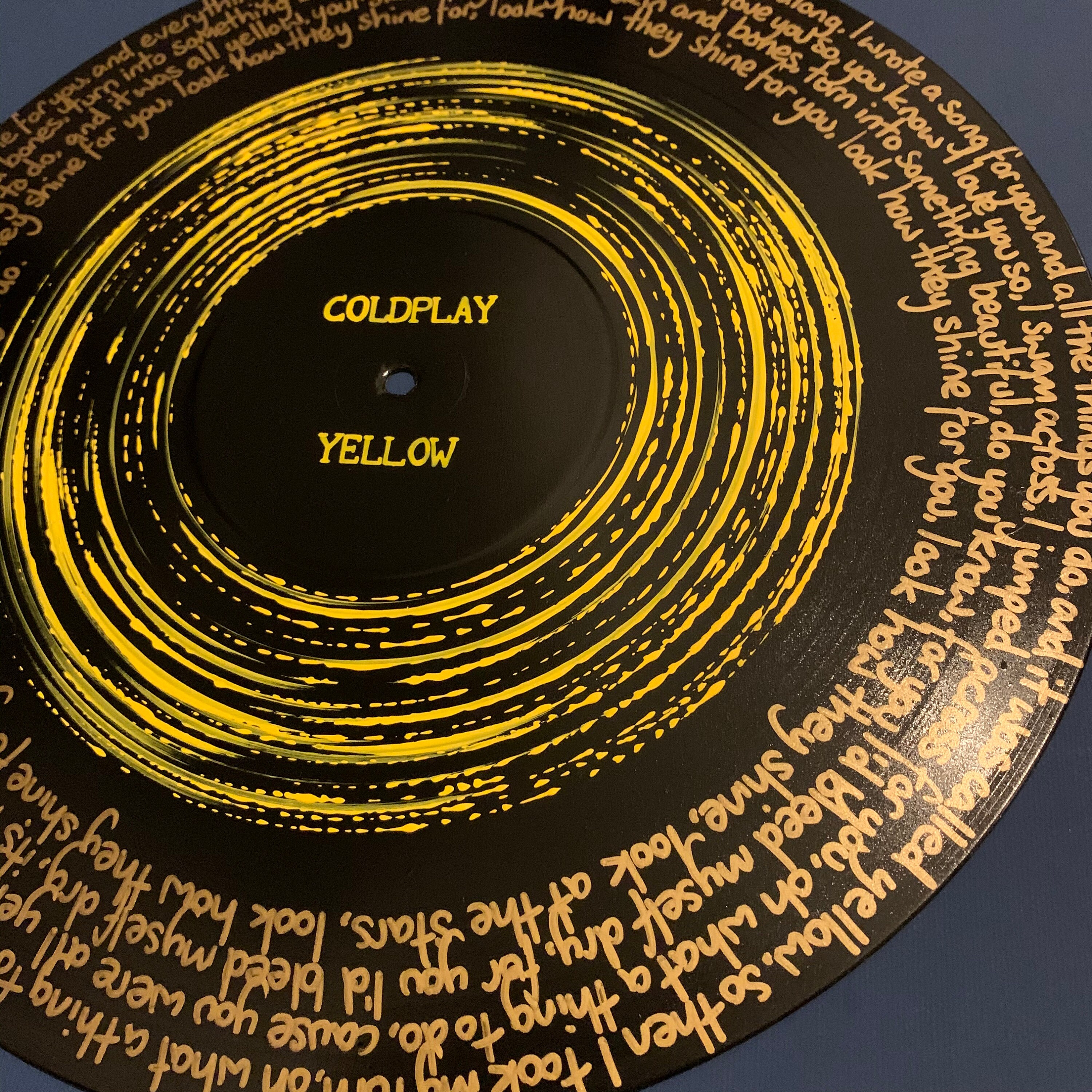 Coldplay yellow Record Painting / Song Lyrics / Hand Painted 