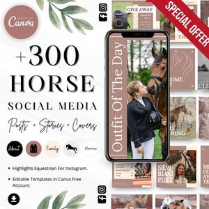 May include: A digital marketing kit for social media featuring over 300 horse-themed templates for Instagram posts, stories, and covers. The templates are editable in Canva and feature a variety of designs, including a horse and rider, a horse's head, and a horse's hoof.