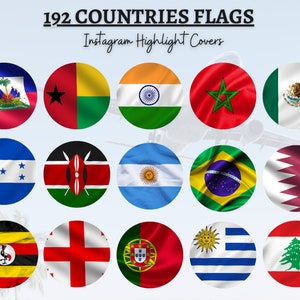 May include: A collage of 15 circular Instagram highlight covers featuring flags from different countries. The flags include Haiti, Guinea-Bissau, India, Morocco, Mexico, Honduras, Kenya, Argentina, Brazil, Qatar, Uganda, England, Portugal, Uruguay, and Lebanon. The text "192 COUNTRIES FLAGS" and "Instagram Highlight Covers" is displayed at the top of the image.