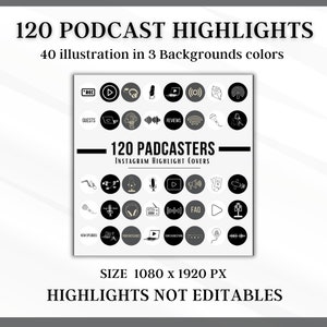 May include: A set of 120 Instagram highlight covers for podcasters. The covers feature various icons related to podcasting, such as microphones, headphones, and play buttons. The icons are in black, white, and gray, and are arranged in a grid pattern. The text "120 PADCASTERS" and "INSTAGRAM HIGHLIGHT COVERS" is displayed at the top of the image. The text "SIZE 1080 x 1920 PX" is displayed at the bottom of the image. The text "HIGHLIGHTS NOT EDITABLES" is displayed below the size text.