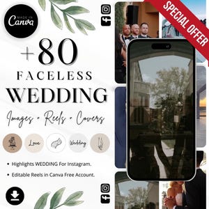 May include: A digital graphic with the text "+80 FACELESS WEDDING Images - Reels - Covers" and four icons. The icons are a wedding cake, a heart with the word "Love", a film reel with the word "Wedding", and two hands holding each other. The graphic also includes the text "Highlights WEDDING For Instagram. Editable Reels in Canva Free Account."