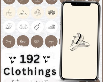 May include: A set of 16 Instagram story highlight covers with icons related to clothing and fashion. The icons include a shopping bag, a hanger, a dress, a pair of shoes, a price tag, a bra, a suit, a hat, a purse, a store front, a t-shirt, and a pair of sneakers. The text "192 Clothings Instagram Highlights" is also included in the image.