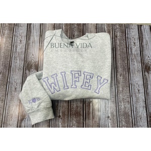 Wifey Embroidered Sweatshirt, Wedding Gift Sweater, Wife Crewneck