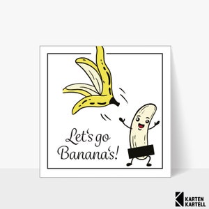 Grußkarte "Let's go Bananas" inkl. Umschlag