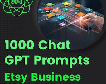 1000 Chat GPT Prompts for your Etsy business