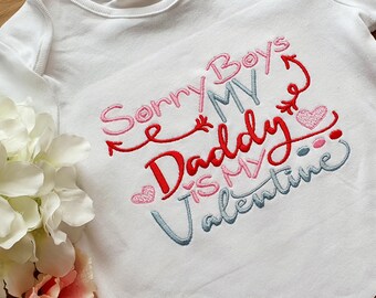 Sorry Boys My Daddy Is My Valentine-babyoutfit | Babyshirt voor Valentijnsdag | Eerste Valentijnsoutfit | Valentijnscadeau papa
