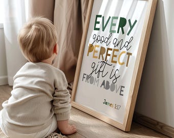 James 1:17, Every Good & Perfect Gift is From Above, Nursery Bible Verse Print, Christian Baby Shower Print, Christian Wall Art, Bible Verse