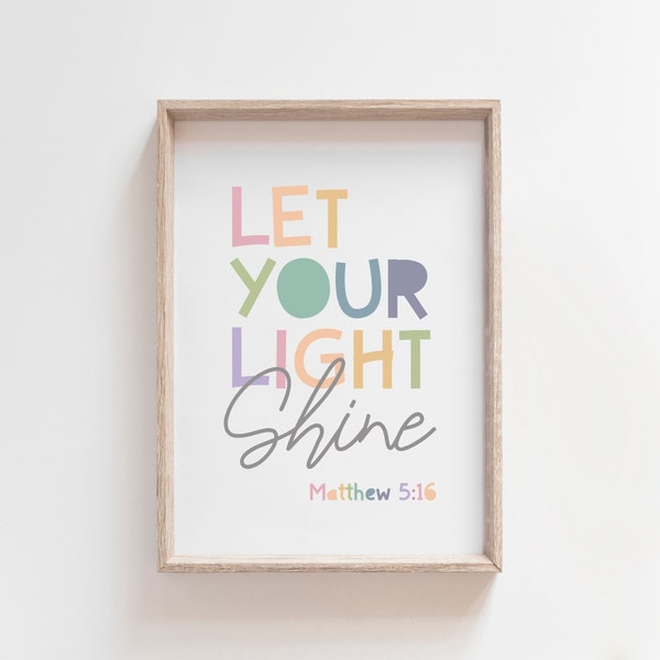 Let Your Light Shine Print, Christian Wall Art, Girls Christian Nursery Print, Girls Bedroom Decor, Pastel Prints, Bible Verse, Jesus