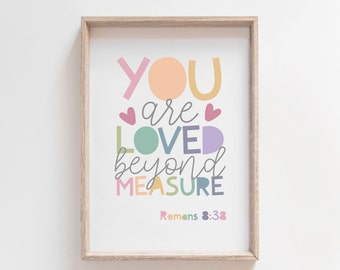You Are Loved Beyond Measure Print, Christian Wall Art, Girls Nursery Print, Girls Bedroom Decor, Bible Verse Print, Girls Bedroom