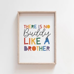 There Is No Buddy Like A Brother Print, Boys Nursery Prints, Boys Bedroom Prints, Sibling Prints, Playroom Prints, Boys Bedroom Decor, Kids