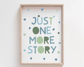 Just One More Story Print, Book Nook, Reading Corner, Boys Nursery Print, Let's Read, Reading Corner, Boys Bedroom Decor, Reading Sign