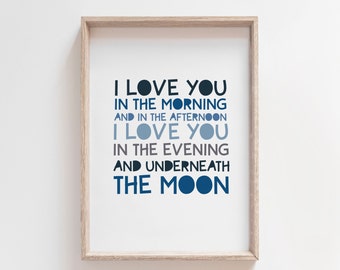 I Love You Morgens und am Nachmittag Druck, Jungen-Kinderzimmer-Drucke, Kinderzimmer-Zitate, Blaue Jungen-Schlafzimmer-Wandkunst, Kinderzimmer-Wandkunst