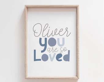 You Are Loved Print, Boys Nursery Print, Personalised Name Print, Boys Nursery Wall Art, Boys Bedroom Decor, Boys Wall Art, Nursery Quotes,