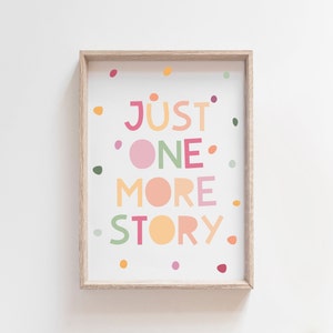 Just One More Story Print, Book Nook, Reading Corner, Girls Nursery Print, Let&#39;s Read, Reading Corner, Girls Bedroom Decor, Reading Sign