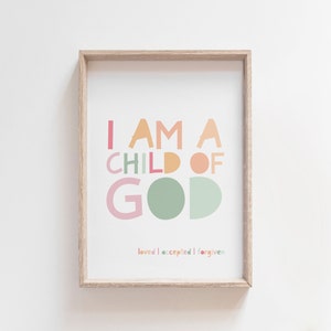 I am A Child Of God Print, Christian Wall Art, Girls Christian Nursery Print, Bible Verse Print, Girls Bedroom Decor, Pastel Nursery Prints
