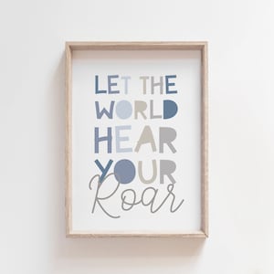 Let The World Hear Your Roar Print, Boys nursery Prints, Boys Bedroom Prints, Boys Nursery Wall Art, Playroom Prints, Boys Wall Art, Blue