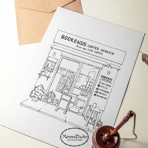 May include: A black and white line drawing of a coffee shop storefront with the text "BOOKENDS COFFEE SERVICE From the LIVE COFFEE" above the door. The shop has a sign with the text "BOOKENDS COFFEE SERVICE" and a menu listing "DRIP COFFEE", "HOT/ICE", "COFFEE BEANS", "SANDWICH", and "BROWNIE CAKE".