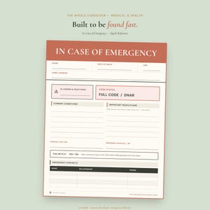 May include: A printed In Case of Emergency medical form with a terracotta header. The document includes sections for personal details, allergies, code status, current conditions, medications, doctors, hospital, POA status, and emergency contacts.