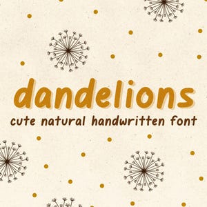 Fuente Dandelions, dibujada a mano, fuente manuscrita, descarga digital instantánea, tipografía monolineal manuscrita para agendas y diarios.