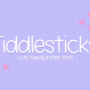 Fiddlesticks Font, Hand Drawn Font, Handwritten Font, Instant Download, Digital Download, Cute Planner & Journaling Typeface
