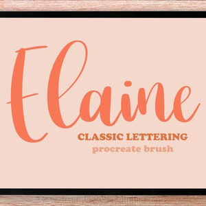 Elaine Classic Lettering Procreate Brush, Pinceau de calligraphie, Pinceau numérique, Téléchargement instantané, Pinceau de lettrage