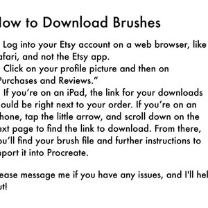 May include: White text on a black background with instructions on how to download brushes from Etsy. The text includes the phrase "How to Download Brushes" and instructions on how to download brushes from Etsy using a web browser.