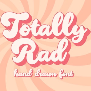 Totally Rad フォント、Retro Bubble フォント（デジタルダウンロード）