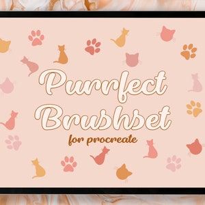 May include: A pink tablet screen with a graphic design of cats and paw prints. The text "Purrfect Brushset for procreate" is displayed on the screen.