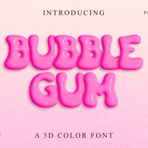 Bubble Gum 3D Pink SVG Color Font, Dibujado a mano, Fuente manuscrita, Descarga digital instantánea, Fuente artesanal peculiar, Tipo de letra lindo juguetón