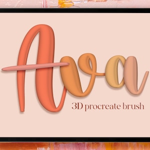 May include: A digital illustration of the word "Ava" in a 3D style with a pink, orange, and yellow colour scheme. The text is displayed on a tablet screen with the words "3D procreate brush" below it.