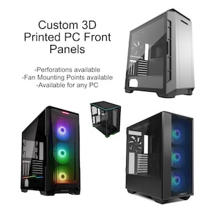 PC Front Panel - Custom designs for any computer - perforations and fan mount holes possible.