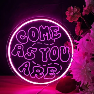 Komm wie du bist Leuchtreklame, 3D Gravur Leuchtreklame, Wanddekor, LED-Schild Schlafzimmer Dekor, Wohnkultur personalisierte Geschenke
