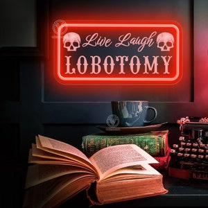 Live Laugh Lobotomy Neon Sign, Halloween Gift, Gothic home decor Funny sign Halloween Bedroom Decor, Halloween Home Decor, Personalized Gift