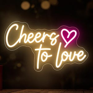Cheers to Love Neon Sign Benutzerdefinierte Hochzeit LED Neon Sign Schlafzimmer Hochzeitsdeko Benutzerdefinierte Hochzeit Verlobung Hintergrund Party Decor Geschenke für Paar