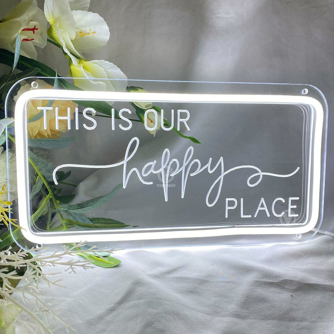 This is Our Happy Place Neon Sign 3D Engrave Neon Sign Wall Etsy