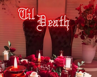 Enseigne au néon Til Death personnalisée, cadeau pour amateur de gothique, enseigne au néon de mariage, décoration de mariage personnalisée, enseigne de mariage gothique personnalisée, enseigne de mariage en acrylique