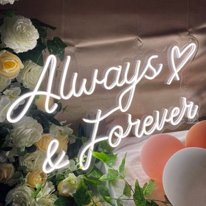 Always & Forever Wedding Neon Sign, Personalized Neon Sign Engaged Decor, Custom Neon Sign for Bedroom Wedding Backdrop, Wedding Gifts