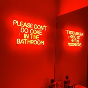 Please Don't Do Coke in the Bathroom Neon Sign,led Sign for Bathroom ...