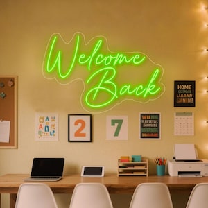 Letrero de neón "Bienvenido de nuevo", decoración personalizada para dormitorio, regalo para decorar habitaciones universitarias, letrero LED de regreso a clases, regalos para maestros, arte mural personalizado para el aula.