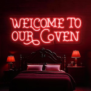 Bienvenido a nuestro letrero de neón Coven, letrero de neón gótico, decoración familiar de brujas, decoración de Halloween espeluznante, decoración gótica oscura, decoración de brujas satánicas